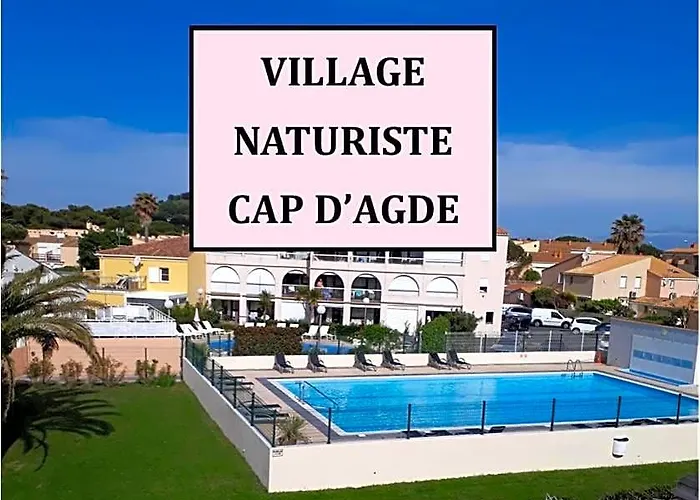 D'Hotes Village Naturiste Cap D'Agde